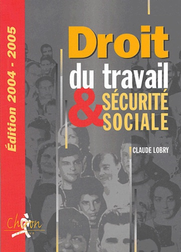 Emprunter DROIT TRAVAIL & SECURITE SOCIALE 2004 livre