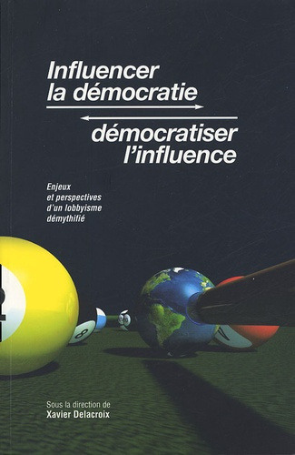 Emprunter INFLUENCER LA DEMOCRATIE. DEMOCRATISE livre