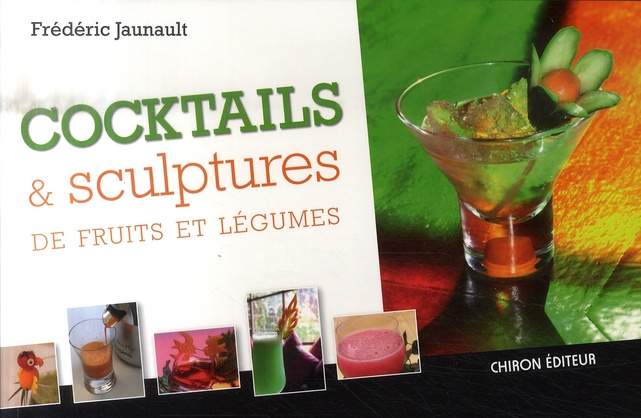 Emprunter COCKTAILS ET SCULPTURES DE FRUITS livre