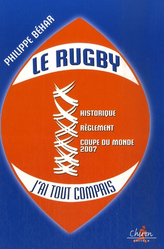 Emprunter LE RUGBY.J'AI TOUT COMPRIS livre