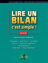 Emprunter LIRE UN BILAN C'EST SIMPLE ! 2009 livre