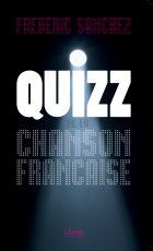 Emprunter QUIZZ DE LA CHANSON FRANCAISE livre