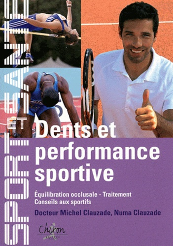 Emprunter DENTS ET PERFORMANCE SPORTIVE livre