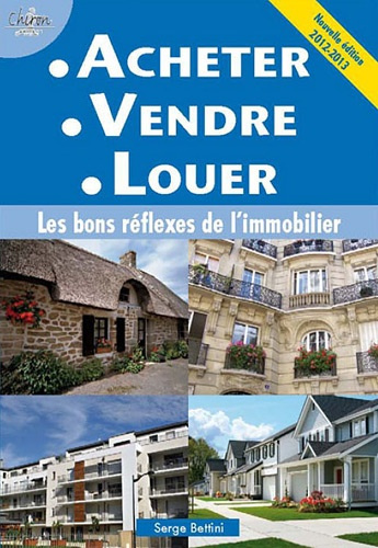 Emprunter ACHETER VENDRE LOUER 2012 2013 livre