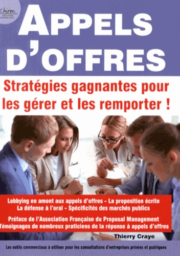 Emprunter APPELS D'OFFRES - STRATEGIES GAGNANTES POUR LES GERER ET LES REMPORTER livre