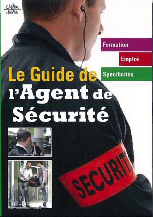 Emprunter LE GUIDE DE L'AGENT DE SECURITE livre