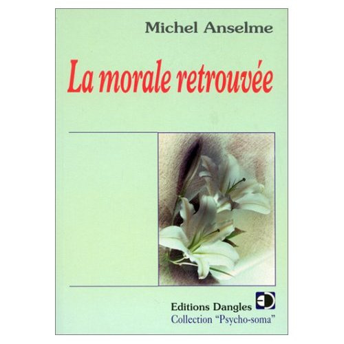 Emprunter La morale retrouvée livre