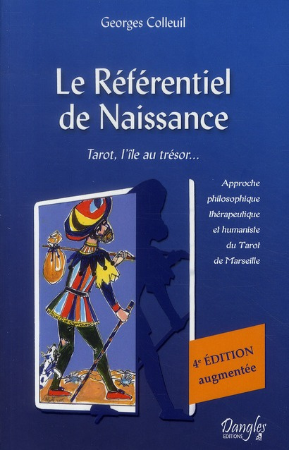 Emprunter Le Référentiel de Naissance. Tarot, l'île au trésor... livre
