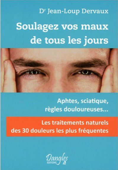 Emprunter Soulagez vos maux de tous les jours. Les 30 douleurs les plus fréquentes livre