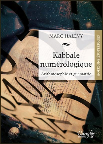Emprunter Kabbale numérologique. Arithmosophie et guématrie livre