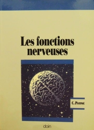Emprunter Les fonctions nerveuses livre