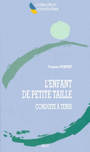Emprunter L'enfant de petite taille. Conduite à tenir livre