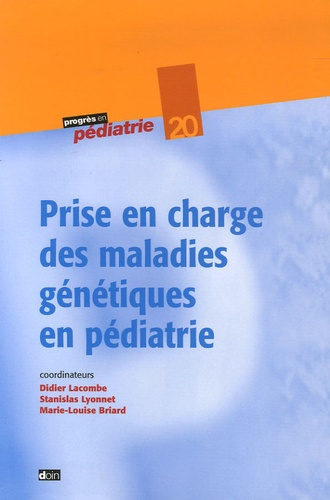 Emprunter Prise en charge des maladies génétiques en pédiatrie livre