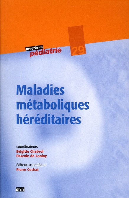 Emprunter Maladies métaboliques héréditaires livre