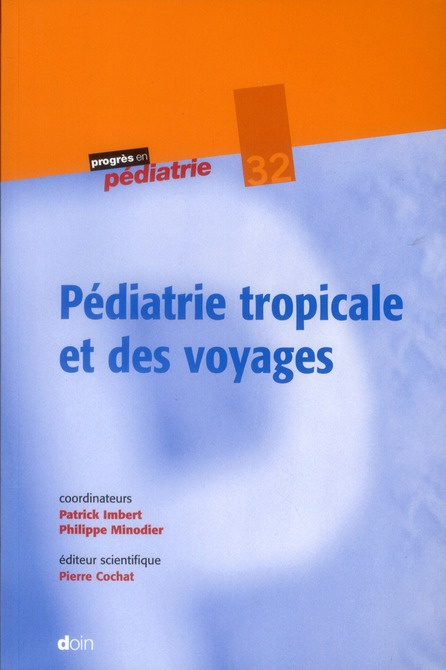 Emprunter Pédiatrie tropicale et des voyages livre