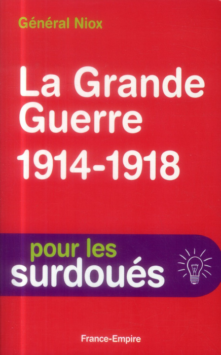 Emprunter La Grande Guerre 1914-1918 livre