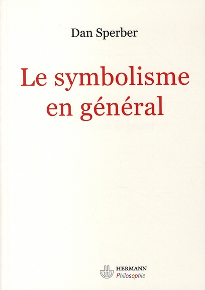 Emprunter Le symbolisme en général livre