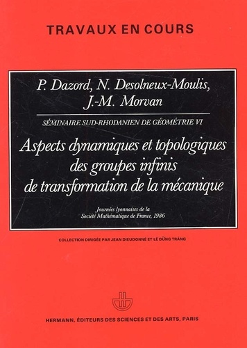Emprunter Aspects dynamiques et topologiques des groupes infinis de transformation de la mécanique. Journées l livre