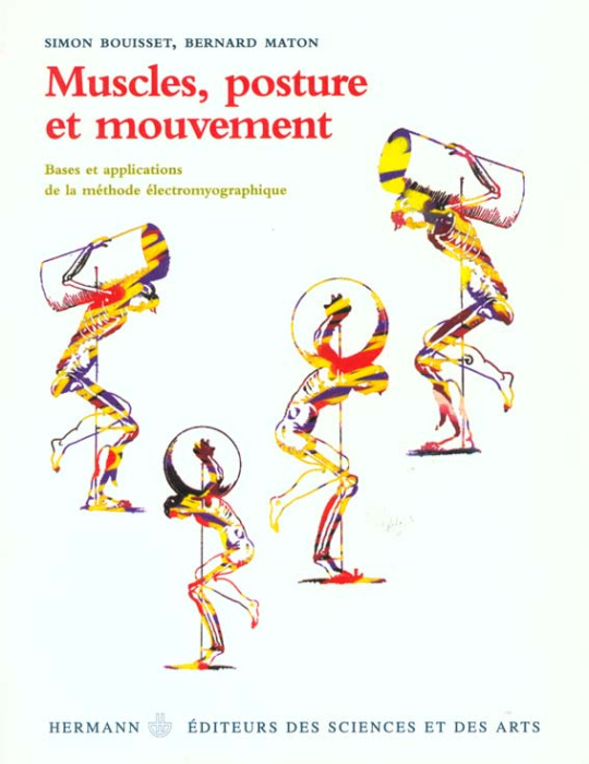 Emprunter MUSCLES POSTURE ET MOUVEMENT livre