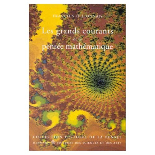 Emprunter Les grands courants de la pensée mathématique livre