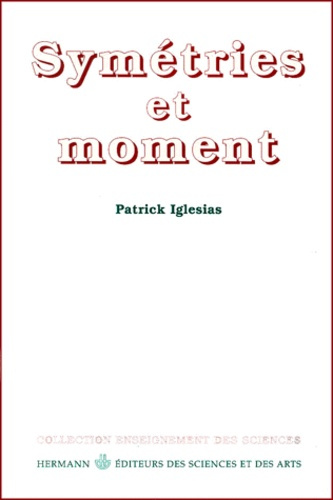 Emprunter Symétries et moment livre
