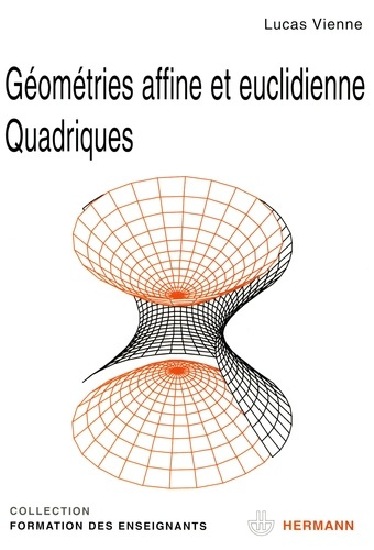 Emprunter Géométries affine et euclidienne ; Quadriques livre