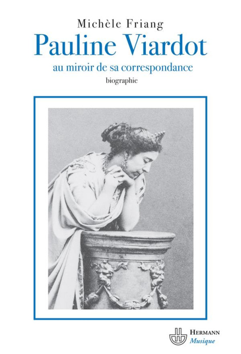 Emprunter Pauline Viardot. Au miroir de sa correspondance livre