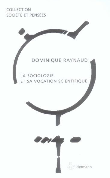 Emprunter La sociologie et sa vocation scientifique livre