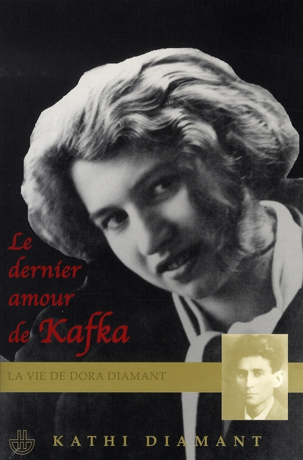 Emprunter Le dernier amour de Kafka. La vie de Dora Diamant livre