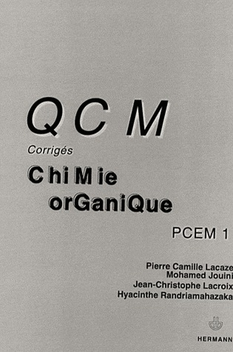 Emprunter QCM corrigés de Chimie organique livre