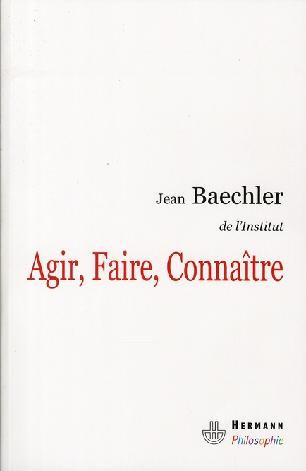 Emprunter Agir, Faire, Connaître livre