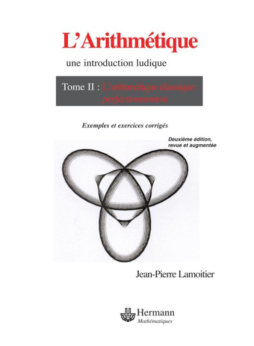 Emprunter L'Arithmétique. Tome 2, L'arithmétique modulaire et ses applications livre