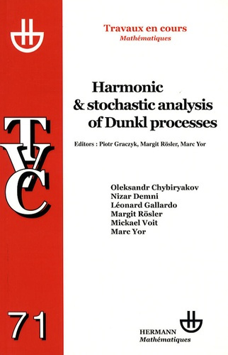 Emprunter Harmonic and Stochastic Analysis of Dunkl Processes livre