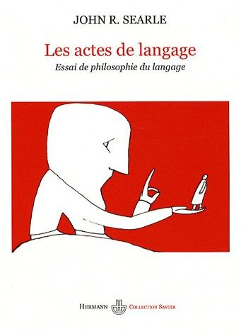 Emprunter Les actes du langage. Essai de philosophie du langage livre
