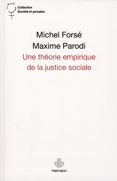 Emprunter Une théorie empirique de la justice sociale livre