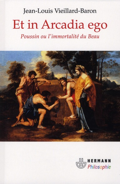 Emprunter Et in Arcadia ego. Poussin ou l'immoratlité du Beau livre