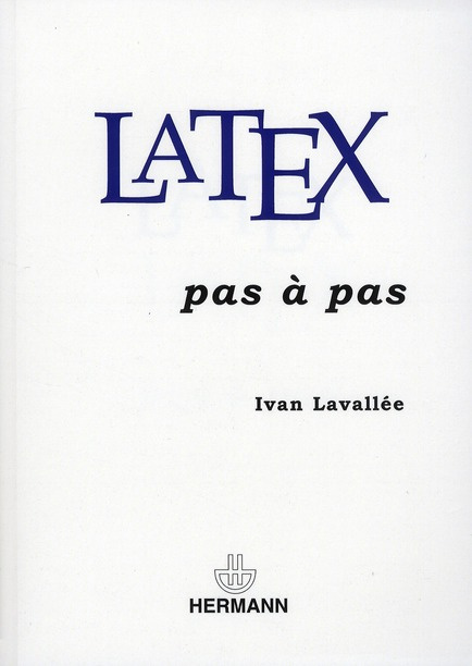 Emprunter LaTeX pas à pas livre