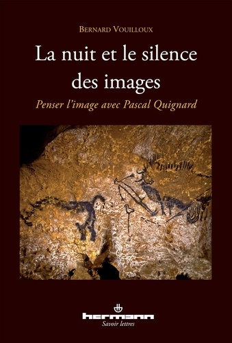 Emprunter La nuit et le silence des images. Penser l'image avec Pascal Quignard livre