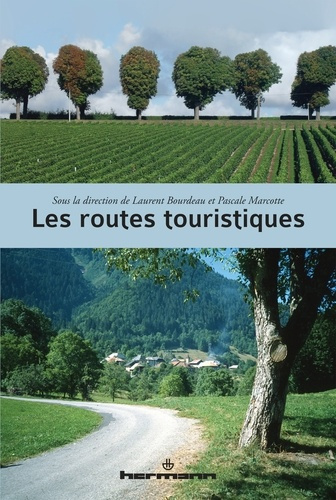 Emprunter Les routes touristiques livre