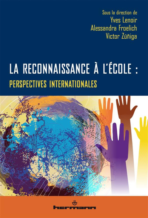 Emprunter La reconnaissance à l'école. Perspectives internationales livre