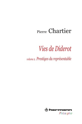 Emprunter Vies de Diderot. Volume 2, Prestiges du représentable livre