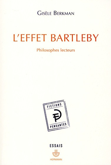 Emprunter L'effet Bartleby. Philosophes lecteurs livre