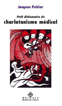 Emprunter Petit dictionnaire du charlatanisme médical livre