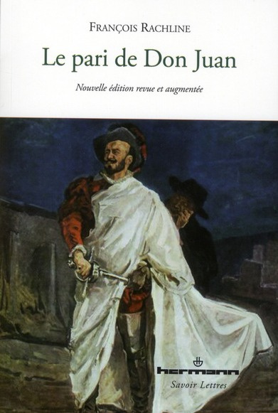 Emprunter Le pari de Don Juan. Edition revue et augmentée livre