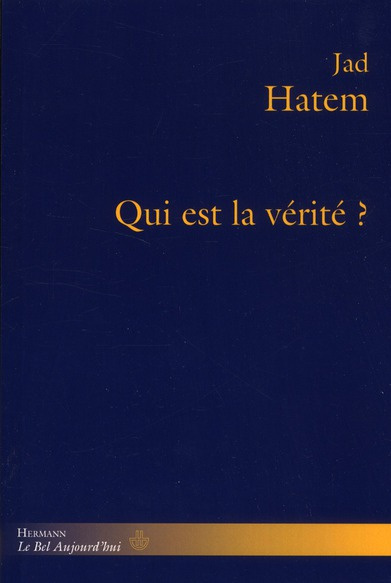 Emprunter Qui est la vérité ? livre
