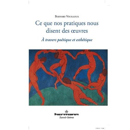 Emprunter Ce que nos pratiques nous disent des oeuvres livre