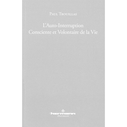 Emprunter L'auto-interruption consciente et volontaire de la vie livre