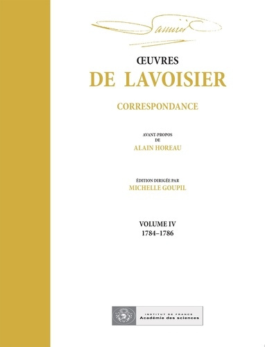 Emprunter OEuvres de Lavoisier : Correspondance, Volume IV (1784-1786) livre