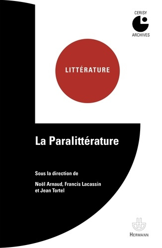 Emprunter La paralittérature livre