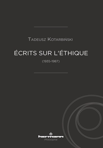 Emprunter Ecrits sur l'éthique (1935-1987) livre